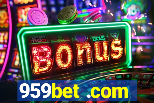 959bet .com